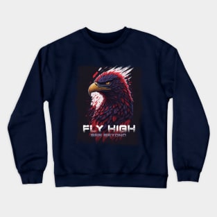 Fly High See Beyond Crewneck Sweatshirt